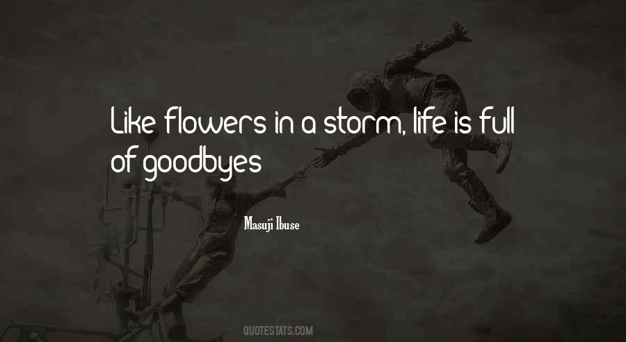 Like Flowers Quotes #1662513