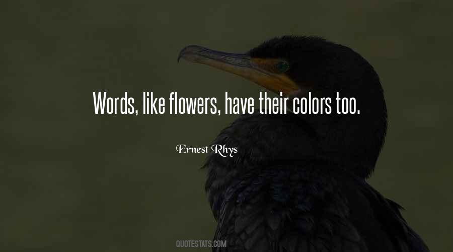 Like Flowers Quotes #452825