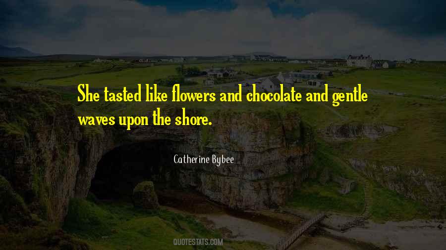 Like Flowers Quotes #799564