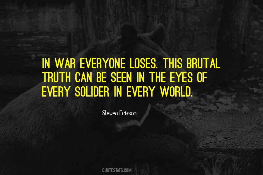 Brutal War Quotes #1805074