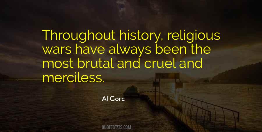 Brutal War Quotes #345034