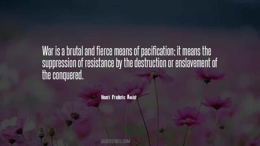 Brutal War Quotes #945431