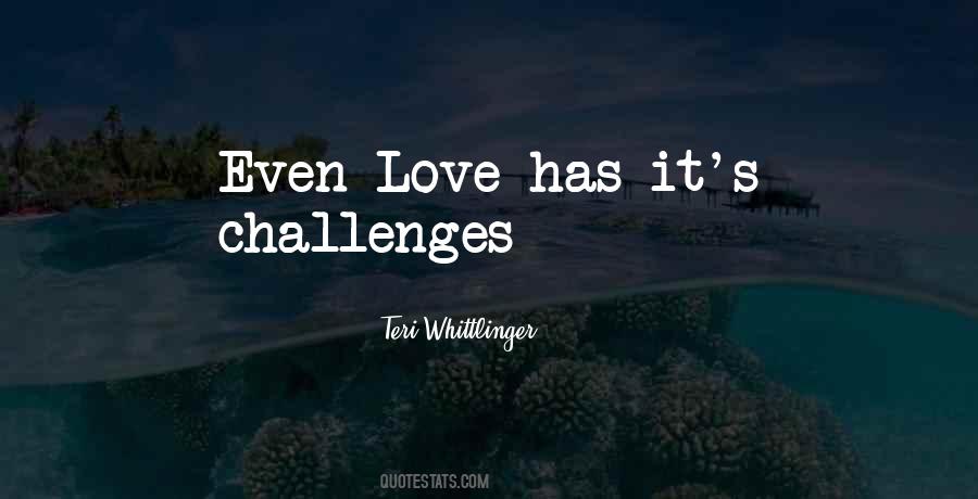 Even Love Quotes #1351602