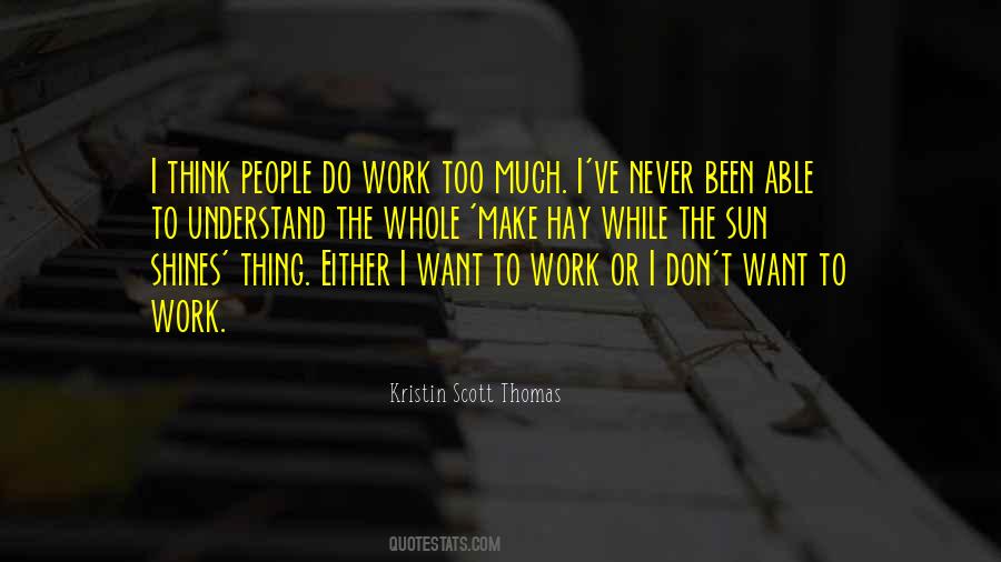 Do Work Quotes #1373836