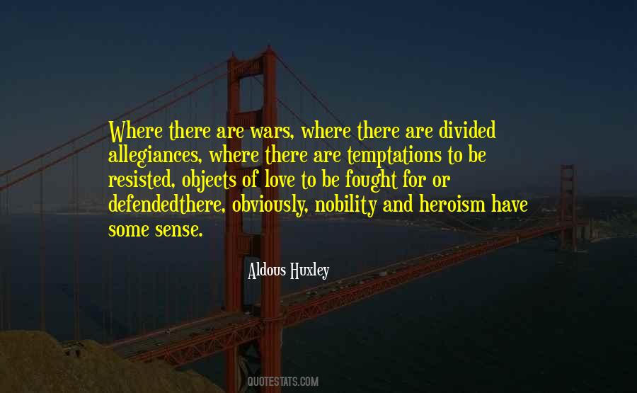 Quotes About Huxley Love #266121