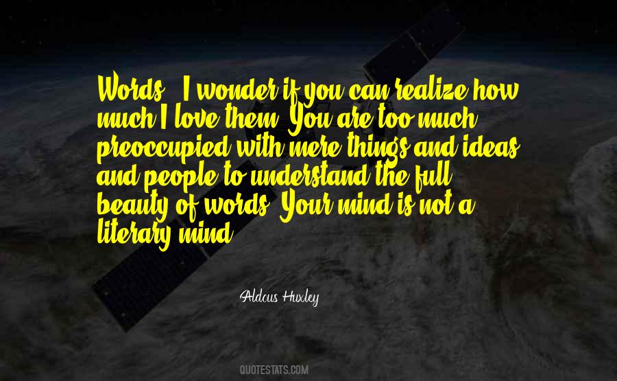 Quotes About Huxley Love #367505