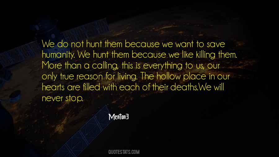 Humanity Killing Quotes #1054059