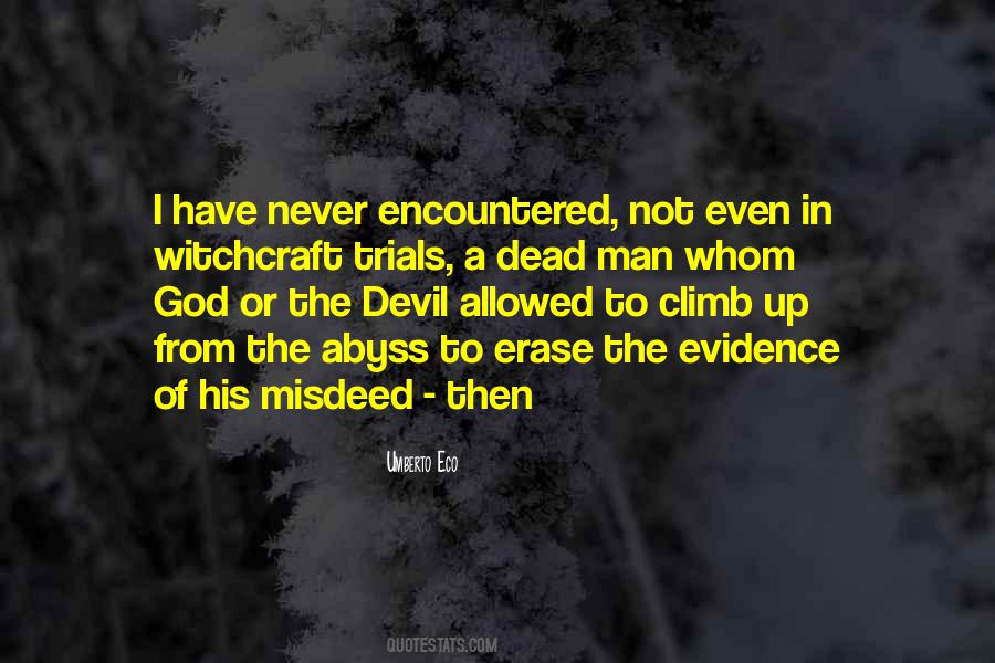 Even The Devil Quotes #1063943