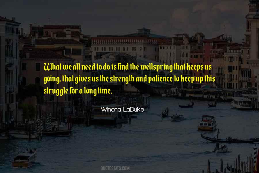 Quotes About Patience And Struggle #1224338