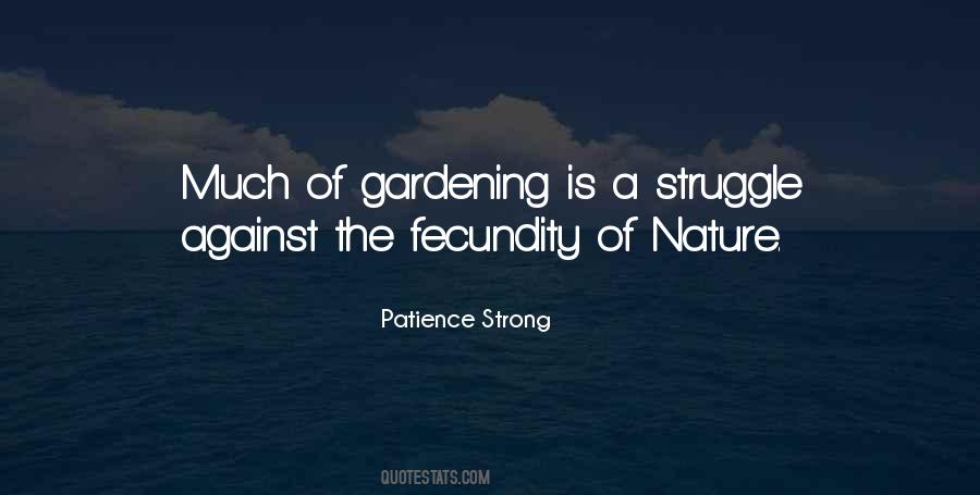 Quotes About Patience And Struggle #1726499