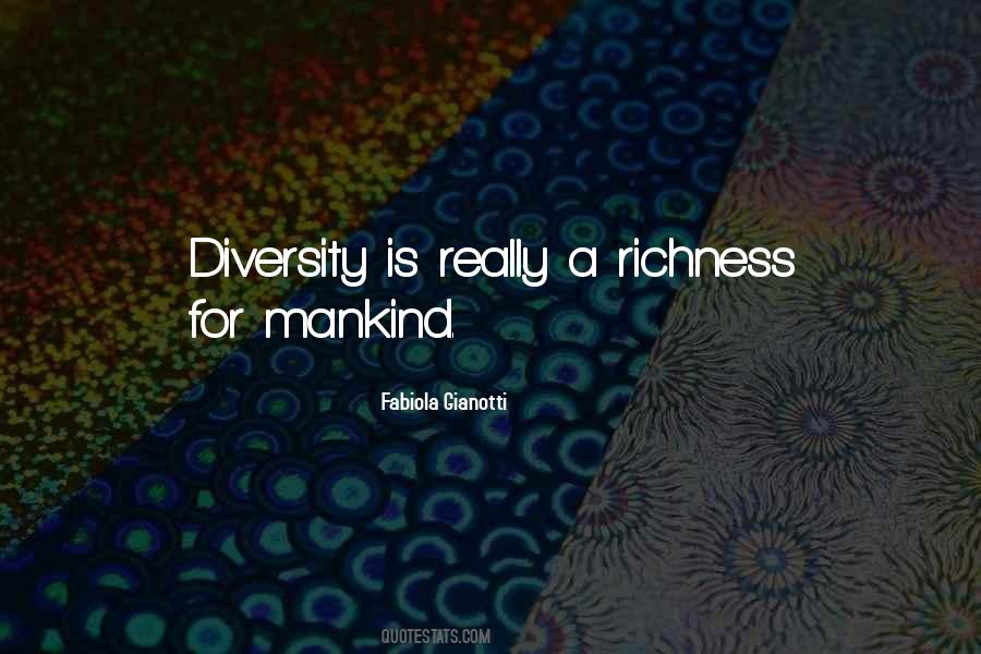Diversity Is Quotes #1509477