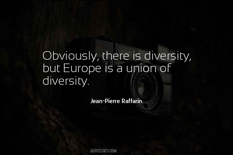 Diversity Is Quotes #287107