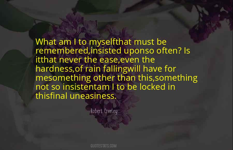 Even The Rain Quotes #331491