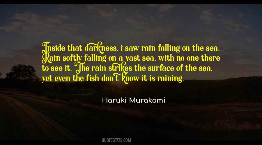 Even The Rain Quotes #617103