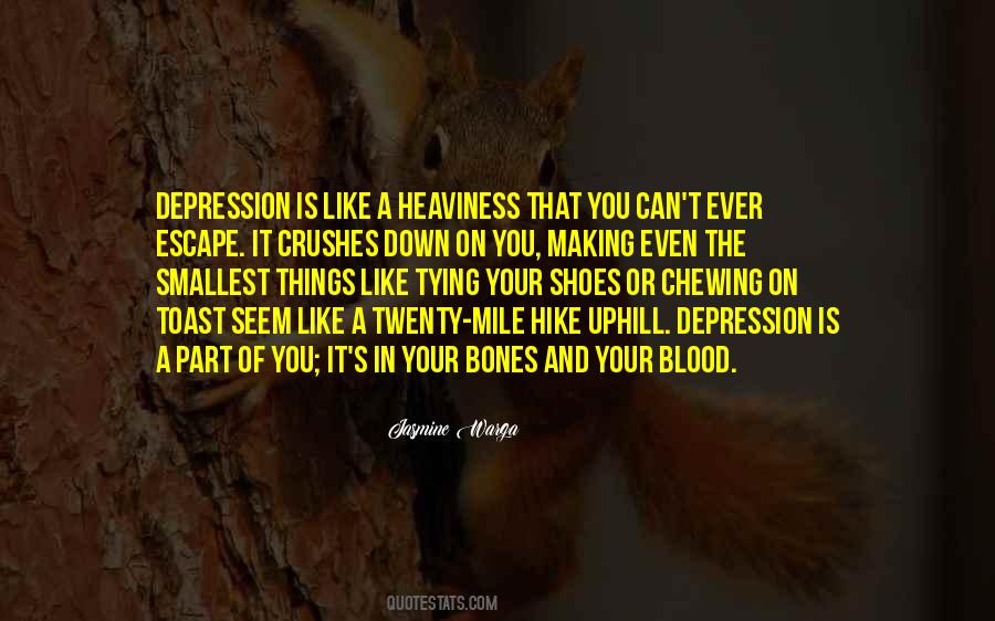Even The Smallest Things Quotes #1344911