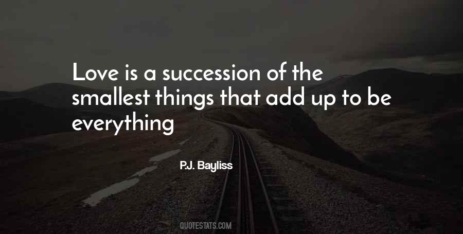 Even The Smallest Things Quotes #160386