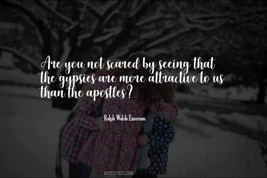 By Seeing You Quotes #1143900
