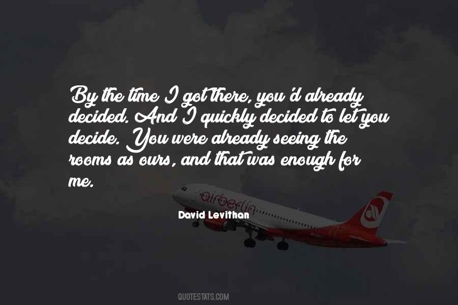By Seeing You Quotes #1253084