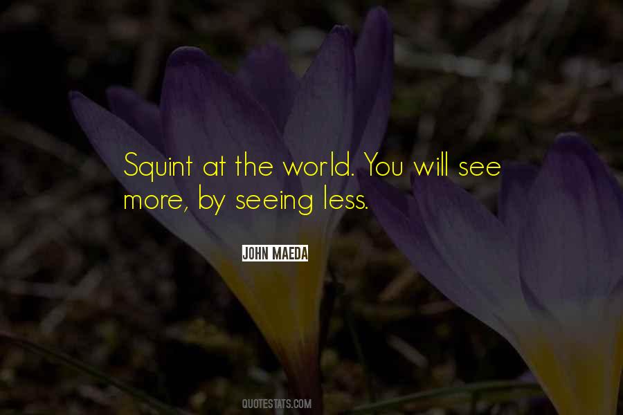 By Seeing You Quotes #1419107