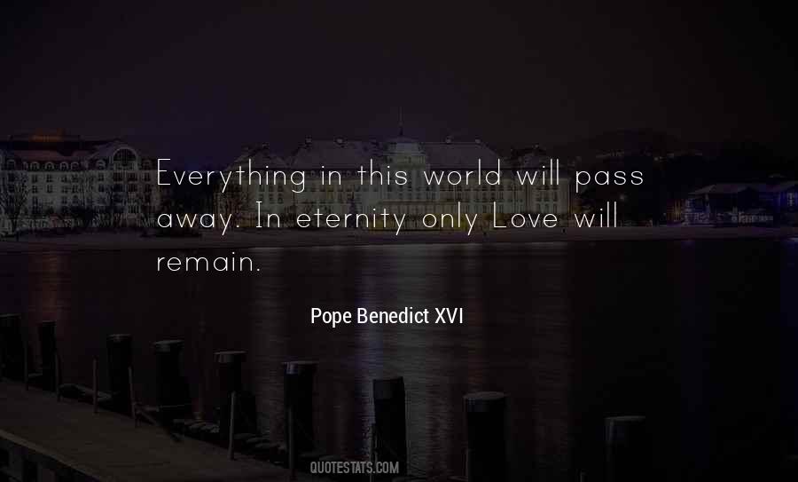 Pass Love Quotes #142393