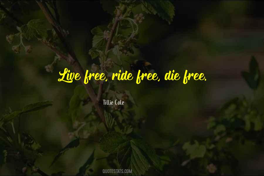 Ride Free Quotes #277769