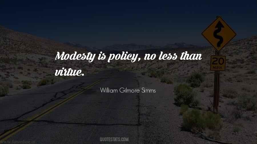 Modesty Is A Virtue Quotes #1837509