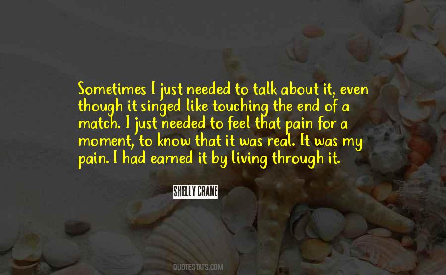 Even Though The Pain Quotes #533438 Even Though The Pain Quotes #533438