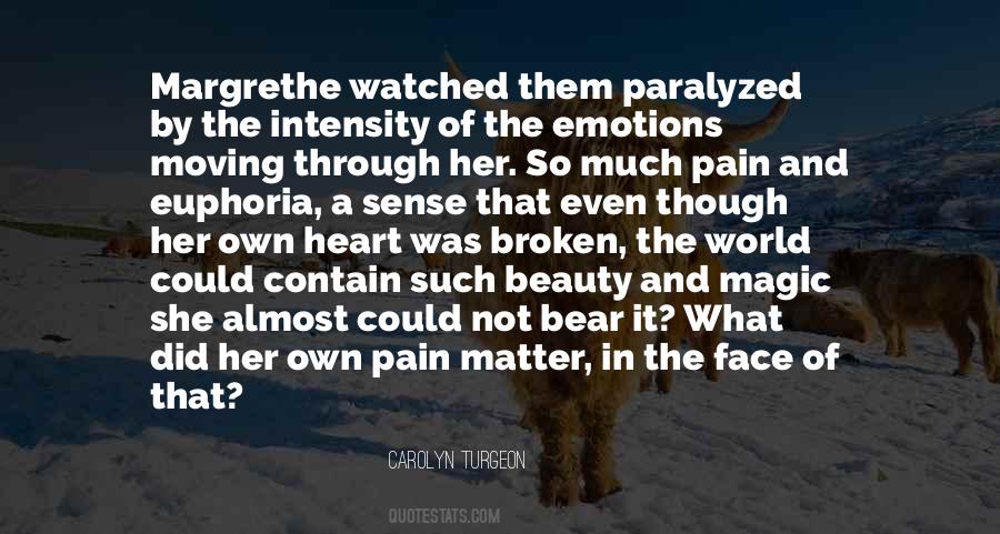 Even Though The Pain Quotes #804249 Even Though The Pain Quotes #804249