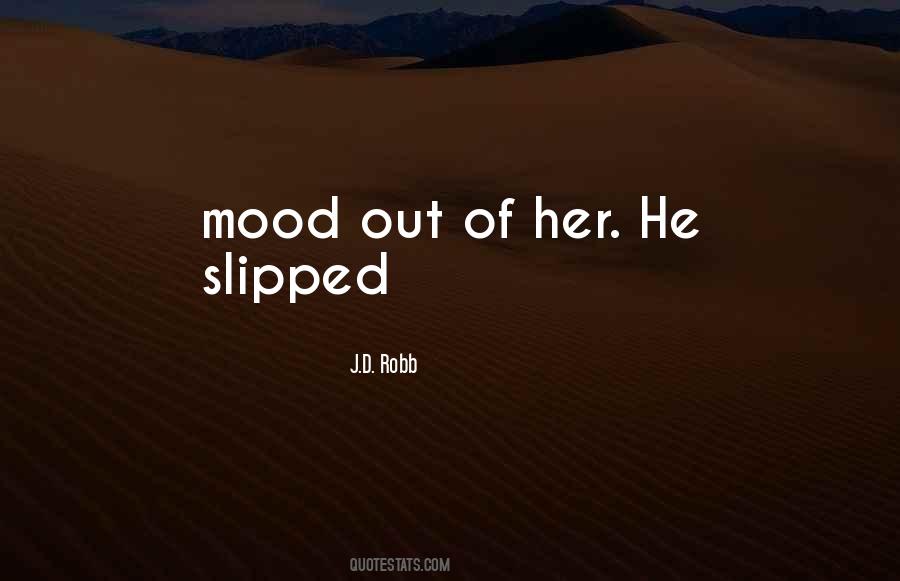 Slipped Out Quotes #1559118