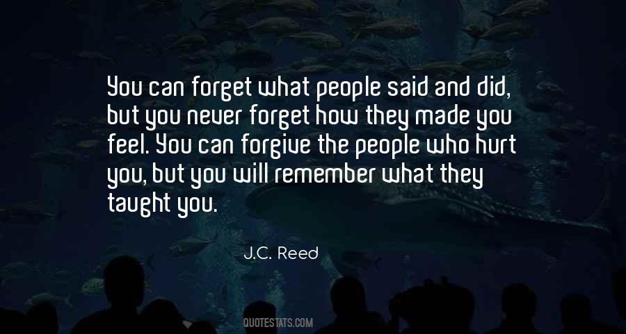 Forgive Those That Hurt You Quotes #1623721