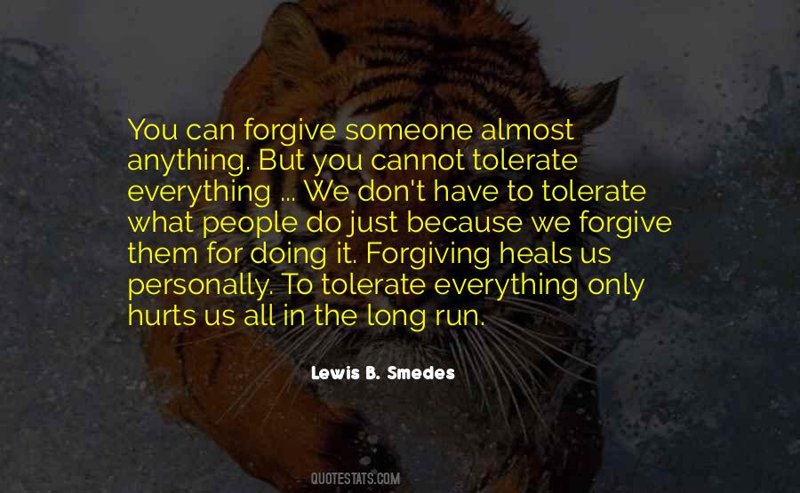 Forgive Those That Hurt You Quotes #1798332