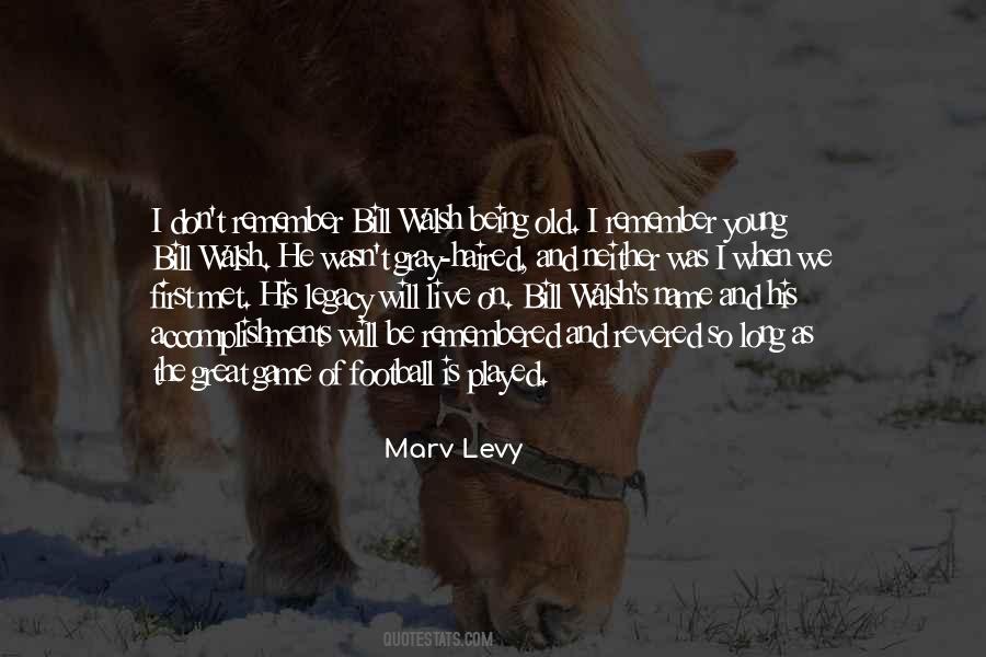 Best Marv Levy Quotes #683652