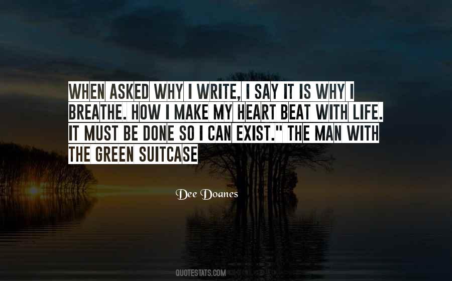 Why My Life Quotes #327361