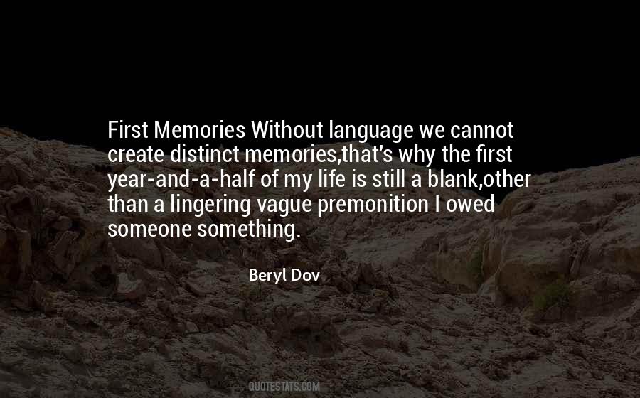 Why My Life Quotes #506725