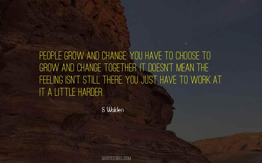 To Choose Quotes #1619841