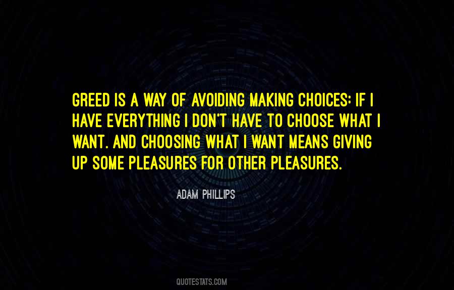 To Choose Quotes #1657601