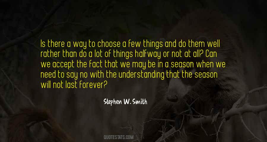 To Choose Quotes #1666583