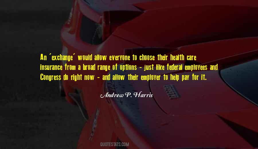 To Choose Quotes #1672747