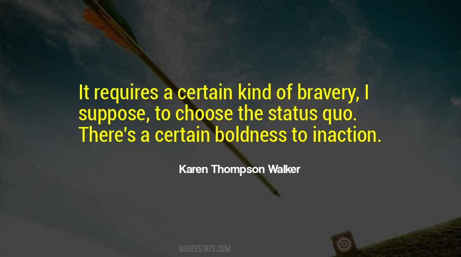 To Choose Quotes #1674521