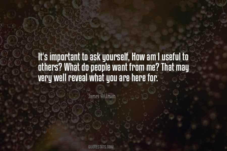 What You Want Me To Do Quotes #348136