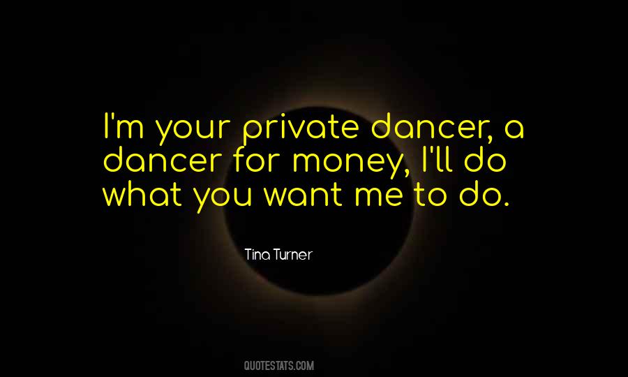 What You Want Me To Do Quotes #471467
