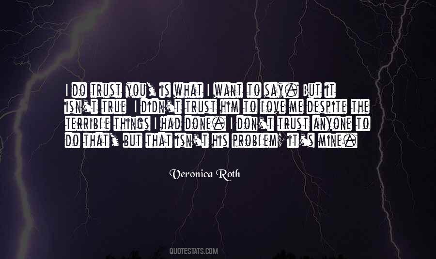 What You Want Me To Do Quotes #76952