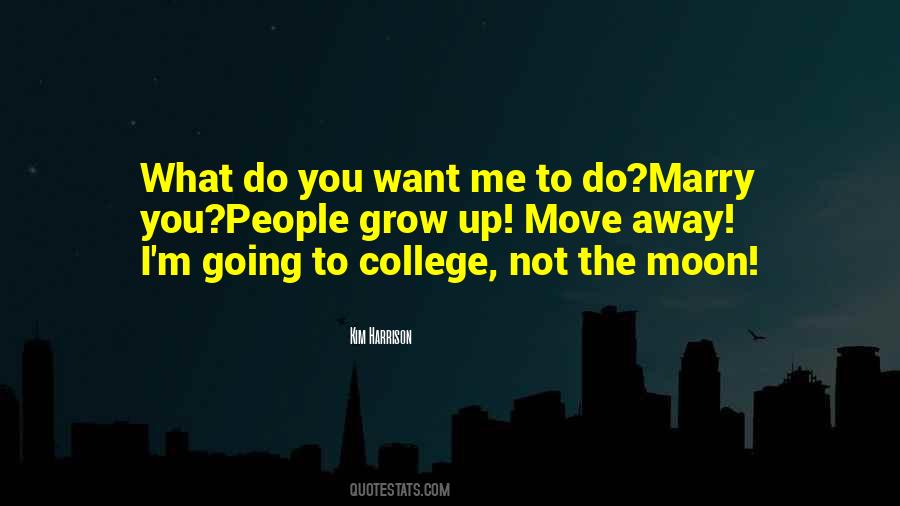 What You Want Me To Do Quotes #80267
