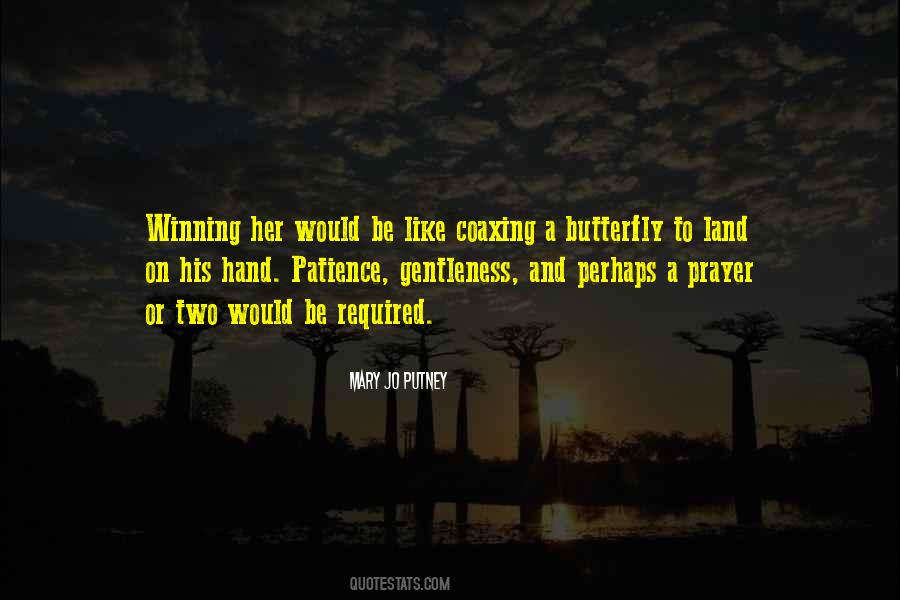 Be A Butterfly Quotes #1548466