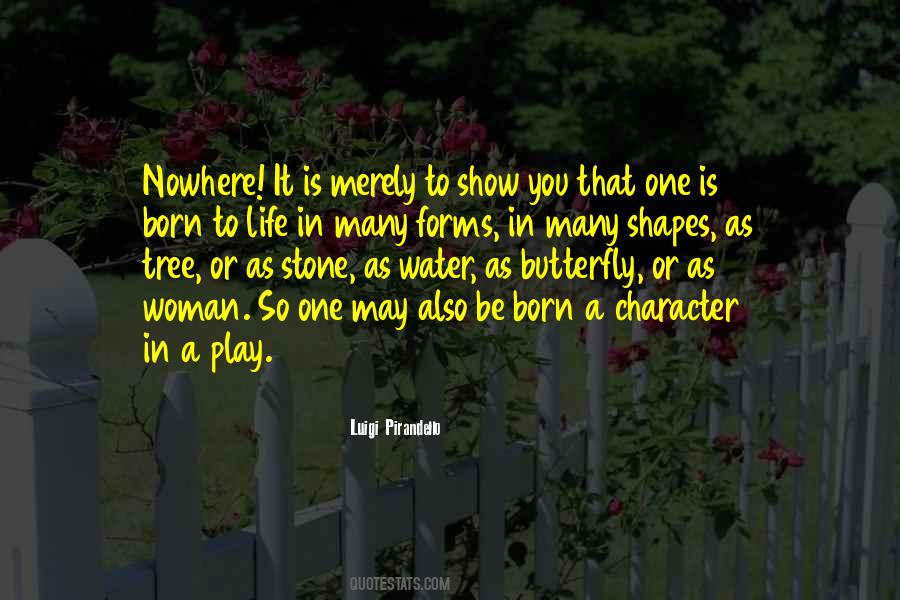 Be A Butterfly Quotes #1558230