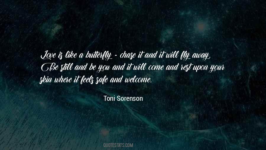 Be A Butterfly Quotes #705479