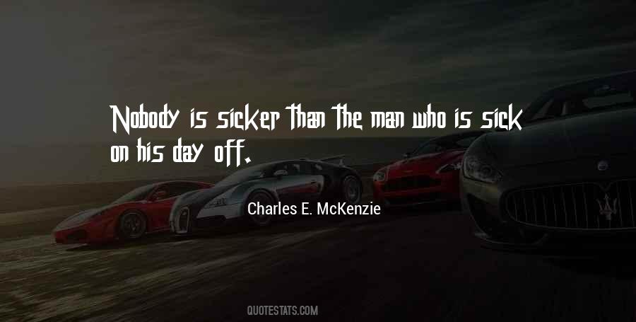 Even When I'm Sick Quotes #14976