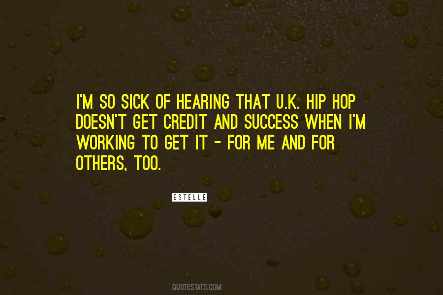 Even When I'm Sick Quotes #15129