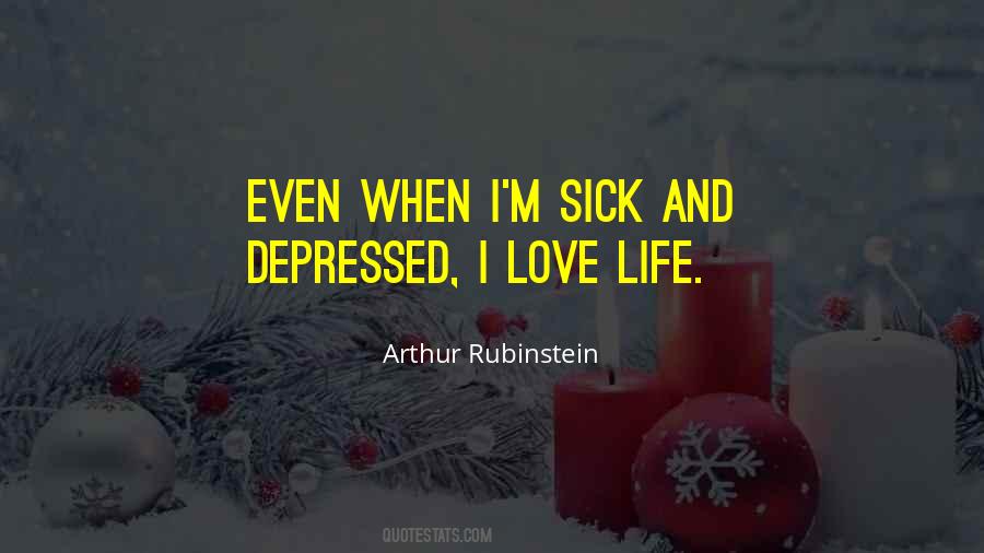 Even When I'm Sick Quotes #492695