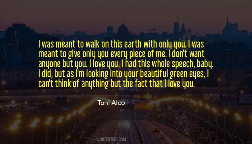 Baby I Want You Quotes #1535796